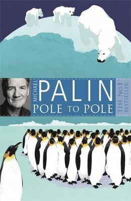 Pole to Pole by Michael Palin image