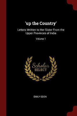 'Up the Country' by Emily Eden image