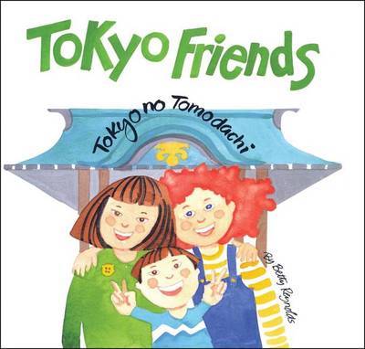 Tokyo Friends by Betty Reynolds image