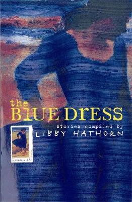 The Blue Dress by Libby Hathorn image