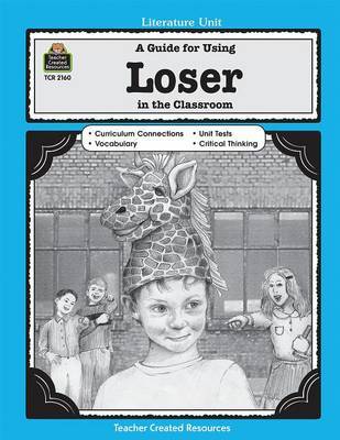 A Guide for Using Loser in the Classroom by Michael Levin image