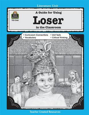 A Guide for Using Loser in the Classroom image