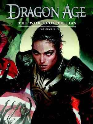 Dragon Age: The World Of Thedas Volume 2 on Hardback by Bioware