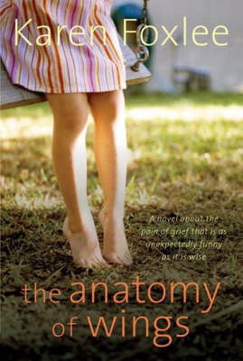 The Anatomy of Wings by Karen Foxlee