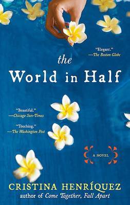 The World in Half by Cristina Henriquez image