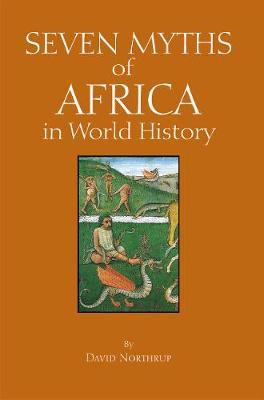 Seven Myths of Africa in World History by Northrup image