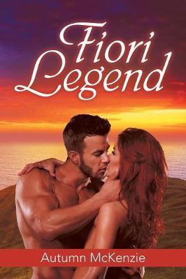 Fiori Legend by Autumn McKenzie image