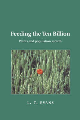 Feeding the Ten Billion by L.T. Evans image