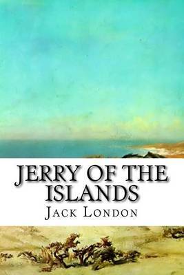 Jerry of the Islands by Jack London image