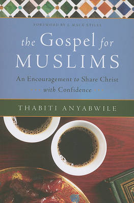 The Gospel for Muslims by Thabiti Anyabwile image