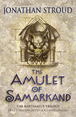 The Amulet of Samarkand (Bartimaeus #1) on Paperback by Jonathan Stroud