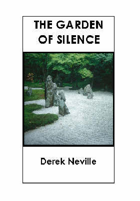 The Garden of Silence by Derek Neville image