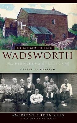 Remembering Wadsworth by Caesar A Carrino image