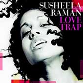 Love Trap on CD by Susheela Raman