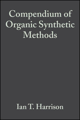 Compendium of Organic Synthetic Methods: v. 2 by I.T. Harrison image
