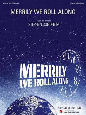 Merrily We Roll Along by Stephen Sondheim