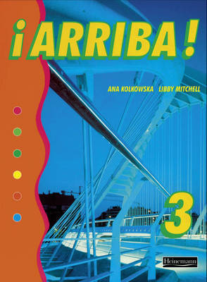 Arriba! 3 Pupil Book by Ana Kolkowska image
