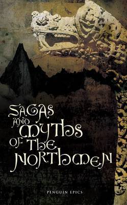 Sagas and Myths of the Northmen by Jesse L. Byock image