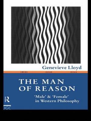 The Man of Reason by Genevieve Lloyd image