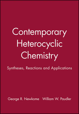 Contemporary Heterocyclic Chemistry by George R Newkome image