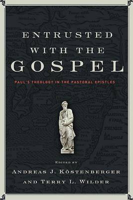 Entrusted with the Gospel image