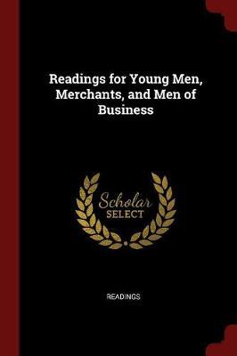 Readings for Young Men, Merchants, and Men of Business by Readings image