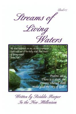 Streams of Living Waters by Reiddie Harper image