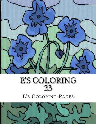 E's Coloring 23 by E's Coloring Pages image
