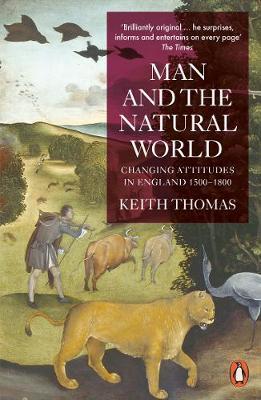 Man and the Natural World by Keith Thomas image