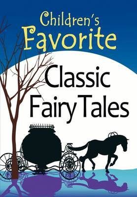 Children's Favorite Classic Fairy Tales