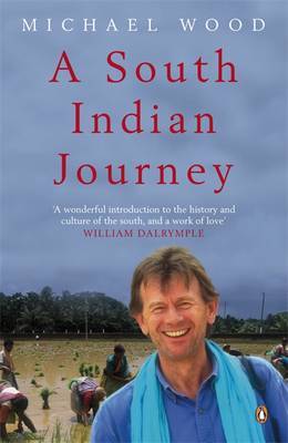 A South Indian Journey by Michael Wood image