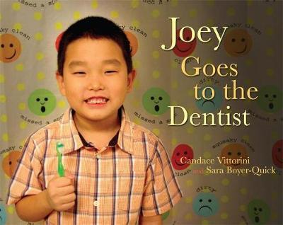 Joey Goes to the Dentist by Candace Vittorini image