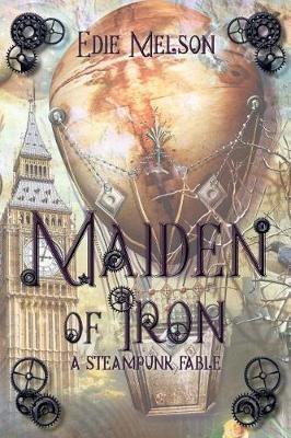 Maiden of Iron by Edie Melson image
