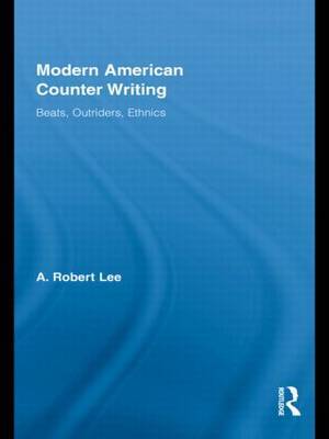 Modern American Counter Writing by A. Robert Lee image