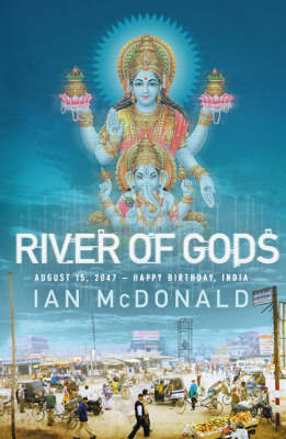 River of Gods by Ian McDonald image