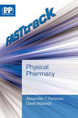 FASTtrack: Physical Pharmacy by David Attwood