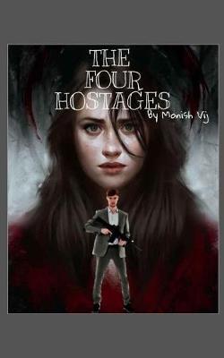 The Four Hostages by Monish Vij image