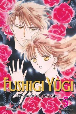 Fushigi Yugi, Vol. 5 (VIZBIG Edition) by Yuu Watase image
