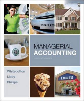 Managerial Accounting by Robert Libby