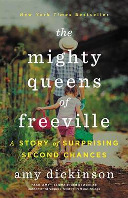 The Mighty Queens of Freeville by Amy Dickinson image