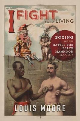 I Fight for a Living by Louis Moore image