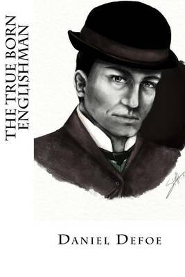 The True Born Englishman by Daniel Defoe image
