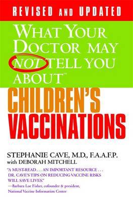 What Your Dr...Children's Vaccinations by Deborah Mitchell image