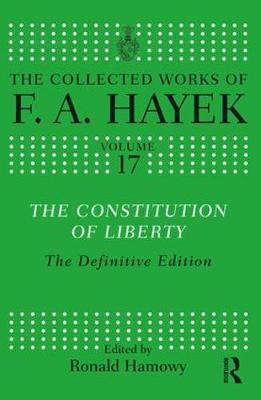 The Constitution of Liberty by F.A. Hayek image
