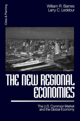 The New Regional Economies by William R. Barnes image