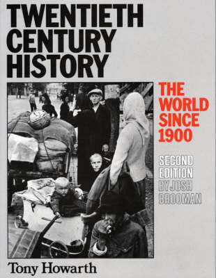 20th Century History: The World Since 1900 by T. Howarth image