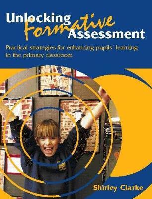 Unlocking Formative Assessment by Shirley Clarke image