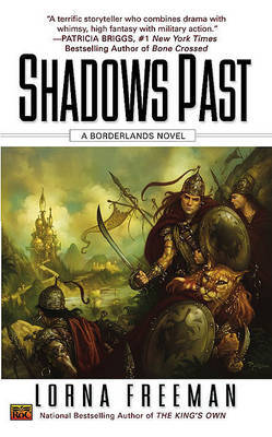 Shadows Past: A Borderlands Novel by Lorna Freeman image