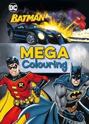 Batman Mega Colouring by Parragon Books Ltd image