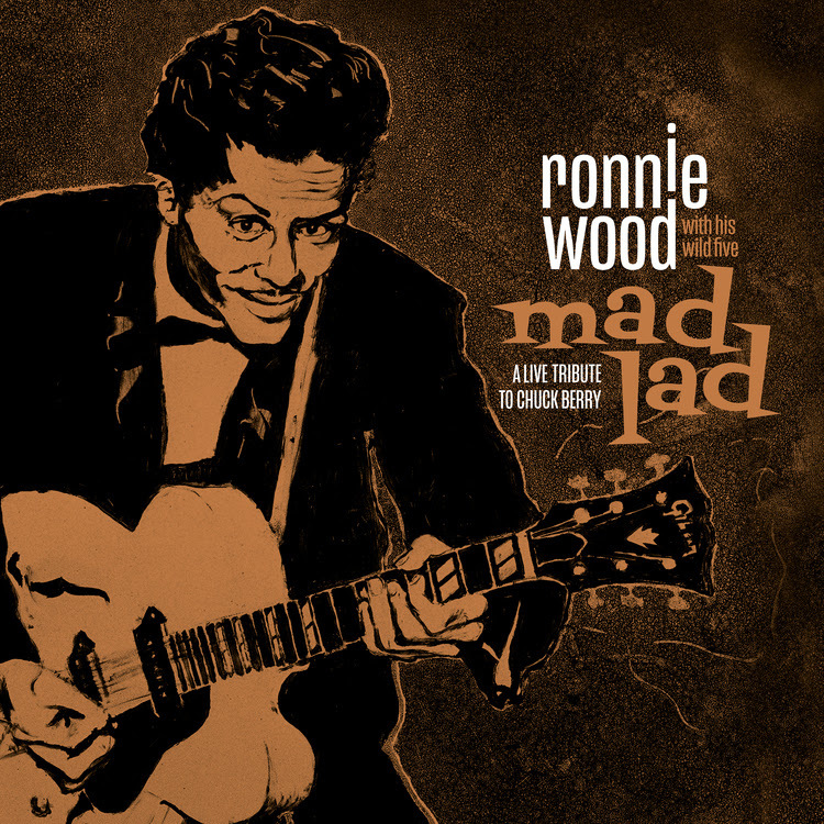 Mad Lad: A Live Tribute to Chuck Berry (Deluxe Edition) on Vinyl by Ronnie Wood With His Wild Five